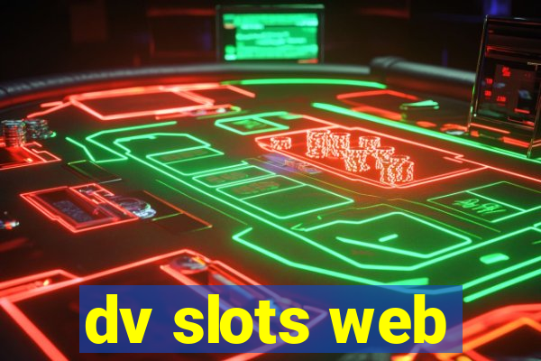 dv slots web